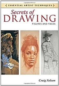 Secrets of Drawing: Figures and Faces (Paperback)