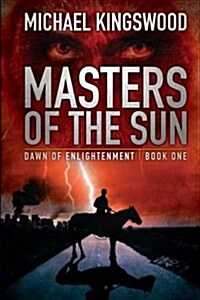 Masters of the Sun (Paperback)