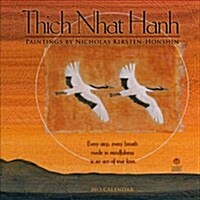 Thich Nhat Hanh 2013 Calendar (Paperback, Wall)