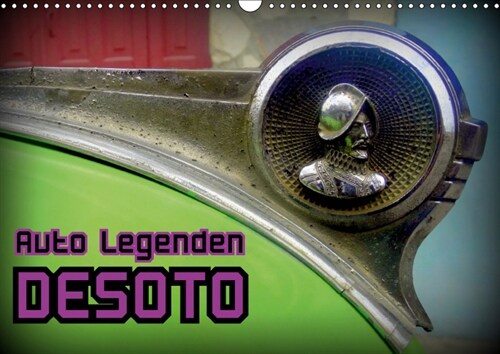 Auto Legenden DESOTO (Wandkalender 2019 DIN A3 quer) (Calendar)