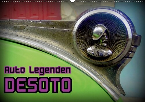 Auto Legenden DESOTO (Wandkalender 2019 DIN A2 quer) (Calendar)