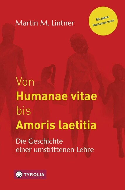 Von Humanae vitae bis Amoris laetitia (Paperback)