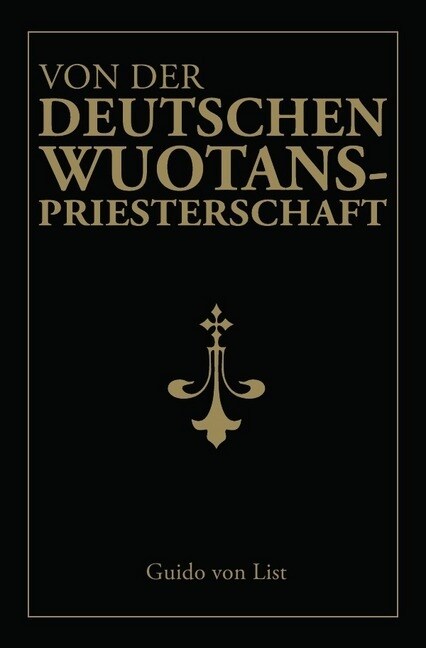 Von der deutschen Wuotanspriesterschaft (Paperback)