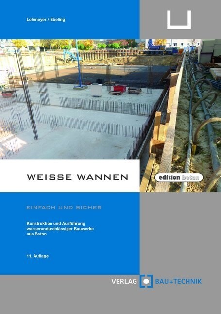 Weiße Wannen - einfach und sicher (Hardcover)