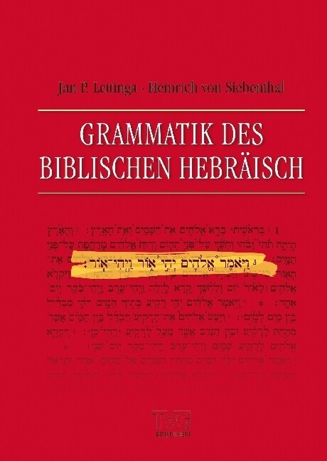 Grammatik des Biblischen Hebraisch (Hardcover)