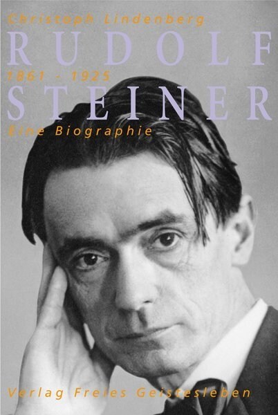 Rudolf Steiner - eine Biographie, 2 Teile (Hardcover)