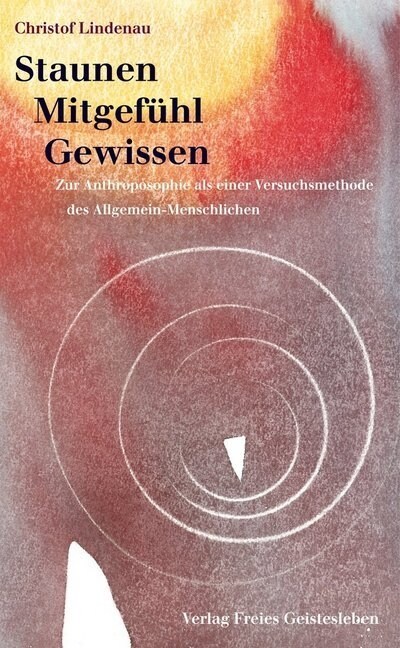 Staunen, Mitgefuhl, Gewissen (Paperback)