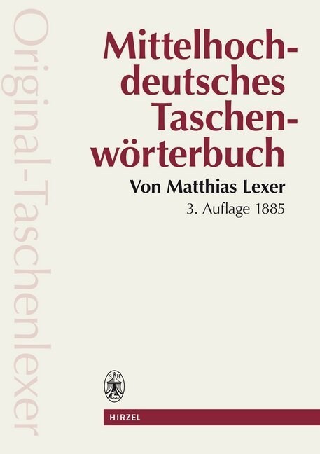 Mittelhochdeutsches Taschenworterbuch (Paperback)