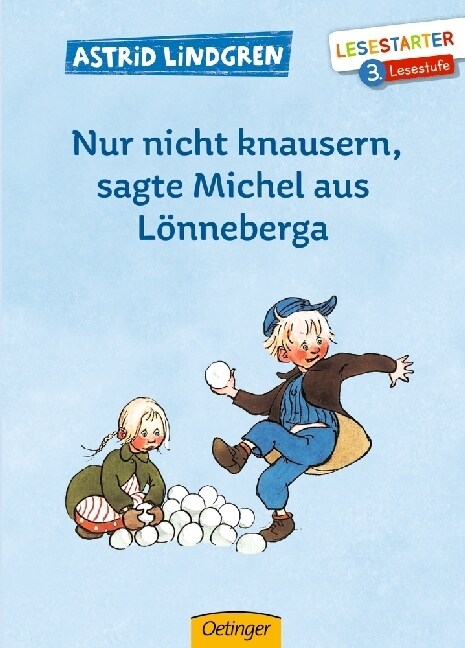 Nur nicht knausern, sagte Michel aus Lonneberga (Hardcover)