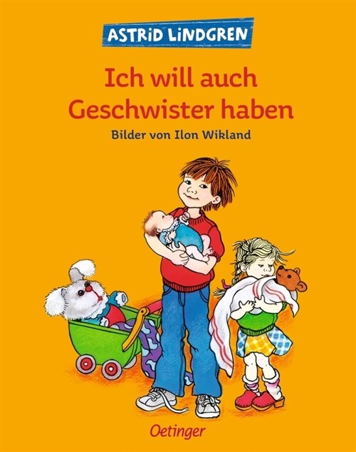 Ich will auch Geschwister haben (Hardcover)