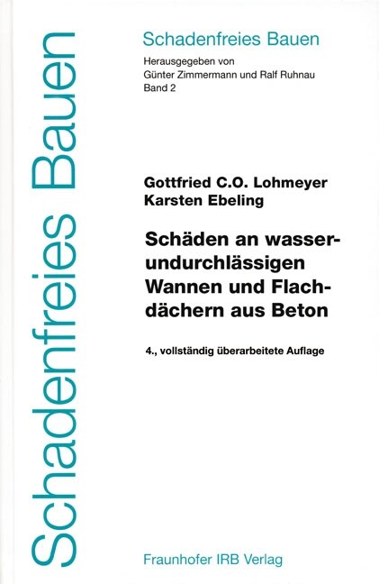 Schaden an wasserundurchlassigen Wannen und Flachdachern aus Beton (Hardcover)