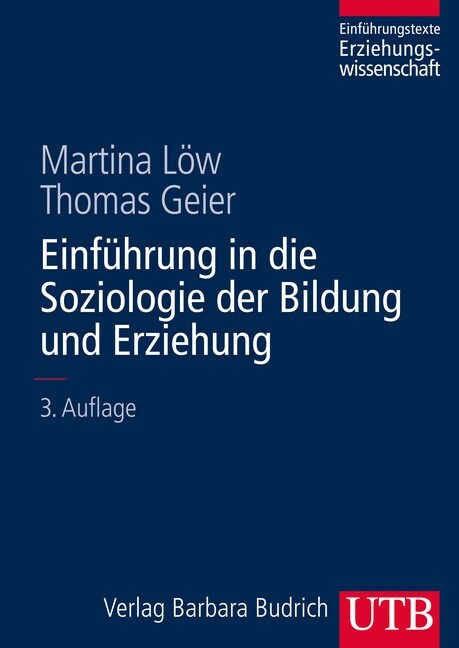 Einfuhrung in die Soziologie der Bildung und Erziehung (Paperback)