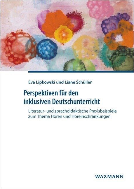 Perspektiven fur den inklusiven Deutschunterricht (Paperback)