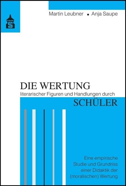 Die Wertung literarischer Figuren und Handlungen durch Schuler (Paperback)