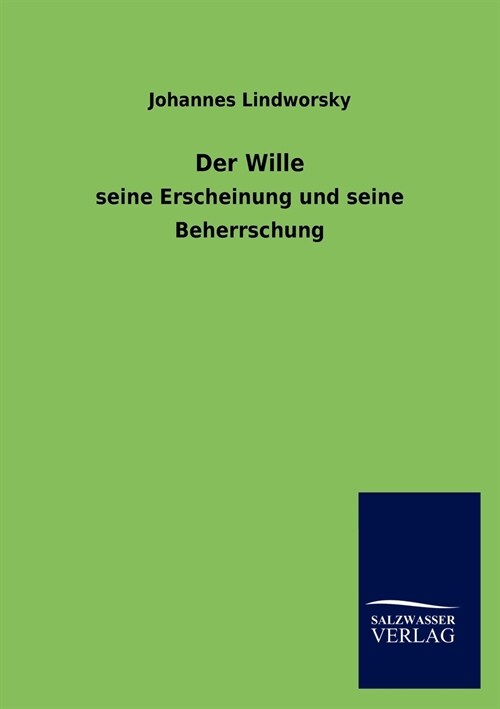 Der Wille (Paperback)