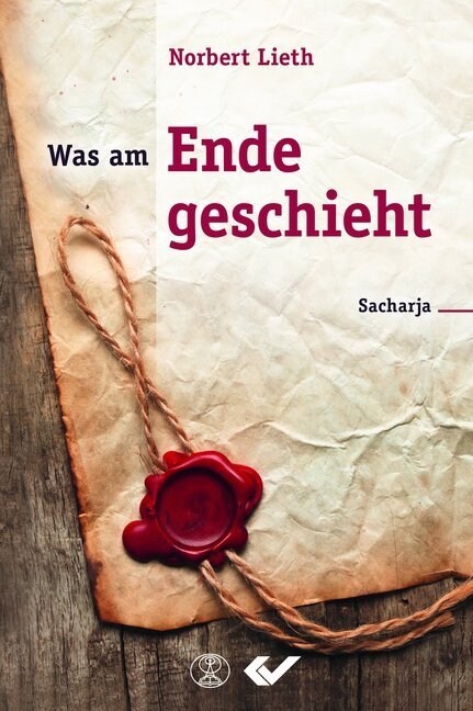 Was am Ende geschieht - Sacharja (Hardcover)