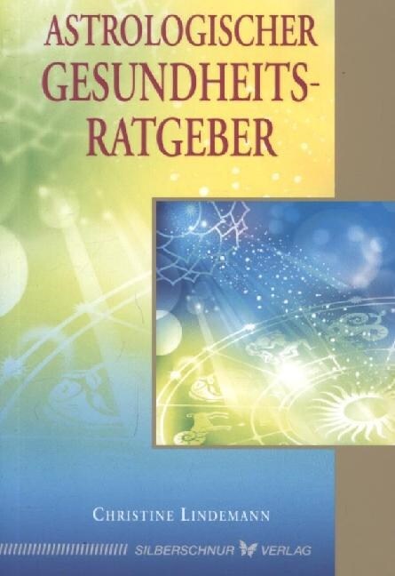 Astrologischer Gesundheitsratgeber (Paperback)