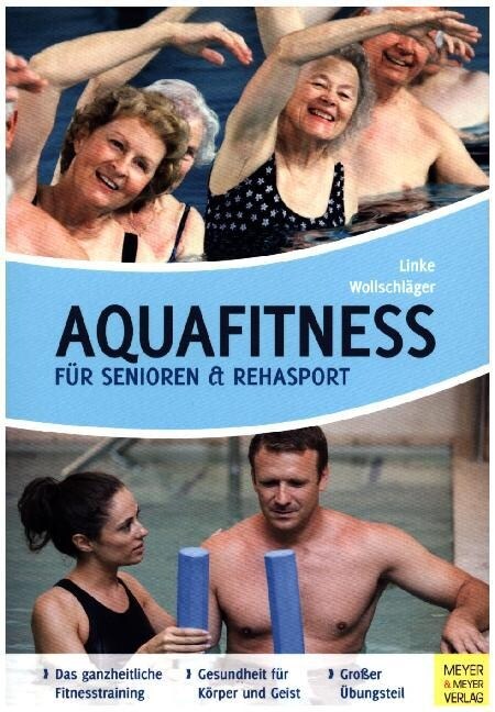 Aquafitness fur Senioren und Rehasport (Paperback)