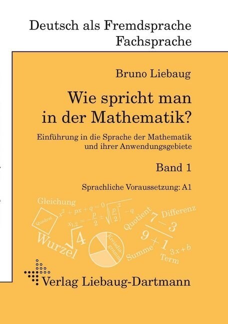 Wie spricht man in der Mathematik？. Bd.1 (Paperback)