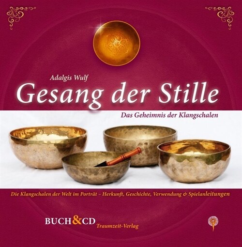 Gesang der Stille, m. Audio-CD (Hardcover)