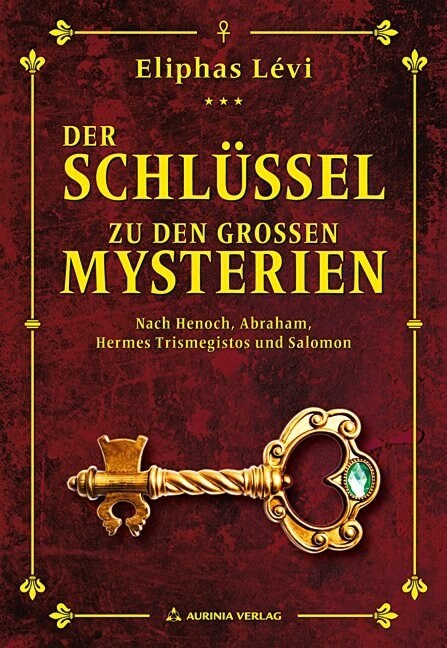 Der Schlussel zu den großen Mysterien (Paperback)