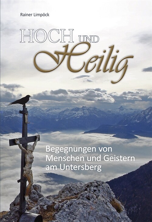 Hoch und Heilig (Hardcover)