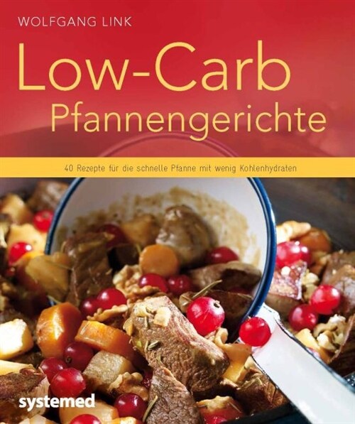 Low-Carb-Pfannengerichte (Paperback)