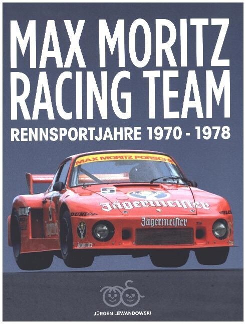 Max Moritz Racing Team (Hardcover)