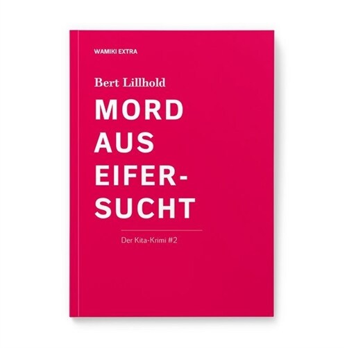 Mord aus Eifersucht (Paperback)