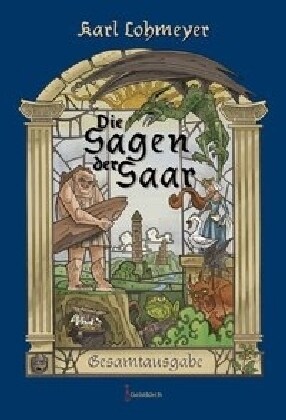 Die Sagen der Saar (Paperback)