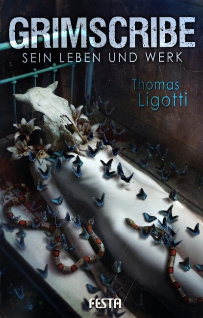 Grimscribe - Sein Leben und Werk (Hardcover)