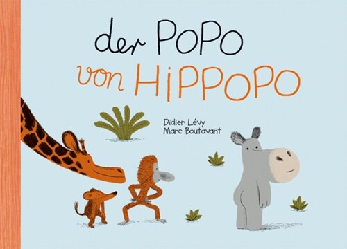 Der Popo von Hippopo (Hardcover)
