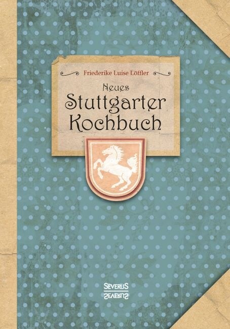 Neues Stuttgarter Kochbuch (Paperback)