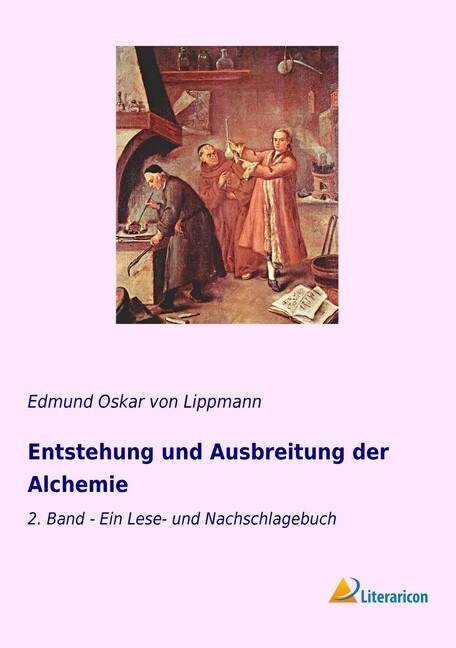 Entstehung und Ausbreitung der Alchemie (Paperback)