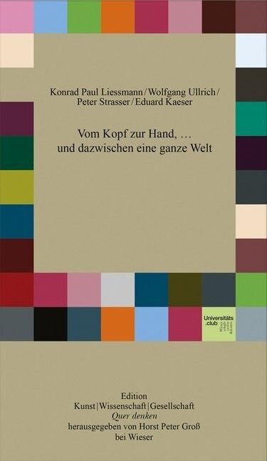 Vom Kopf zur Hand, ... und dazwischen eine ganze Welt (Paperback)