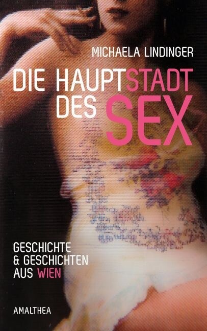 Die Hauptstadt des Sex (Hardcover)