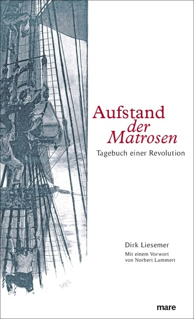 Aufstand der Matrosen (Hardcover)