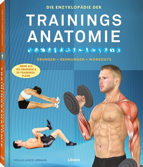 Enzyklopadie der Trainings-Anatomie (Hardcover)
