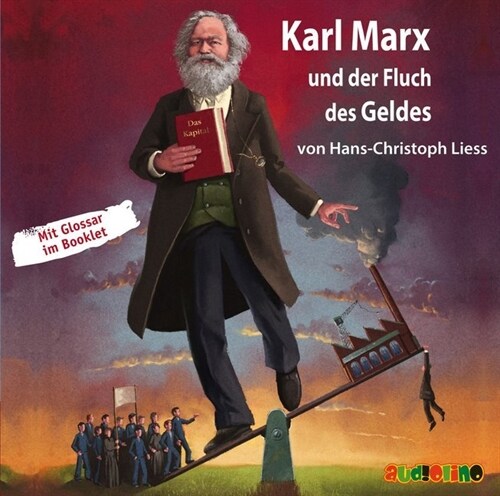 Karl Marx und der Fluch des Geldes, 1 Audio-CD (CD-Audio)