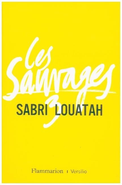 Les Sauvages Tome 3 (Paperback)