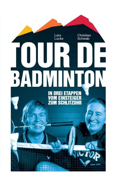 Tour de Badminton (Paperback)