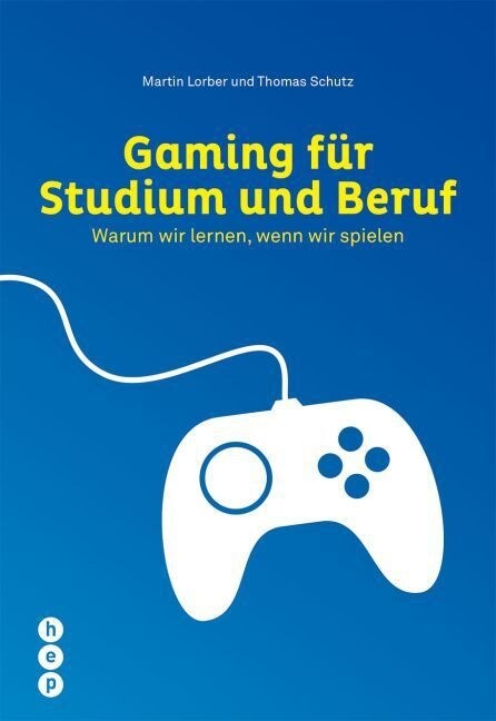 Gaming fur Studium und Beruf (Paperback)