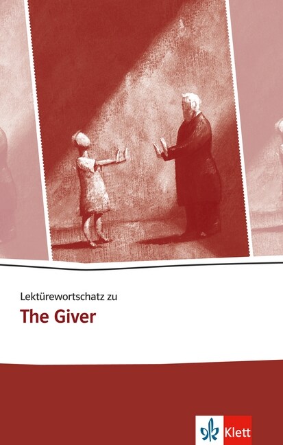 Lekturewortschatz zu The Giver (Paperback)