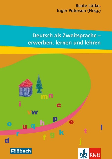 Deutsch als Zweitsprache - erwerben, lernen und lehren (Paperback)