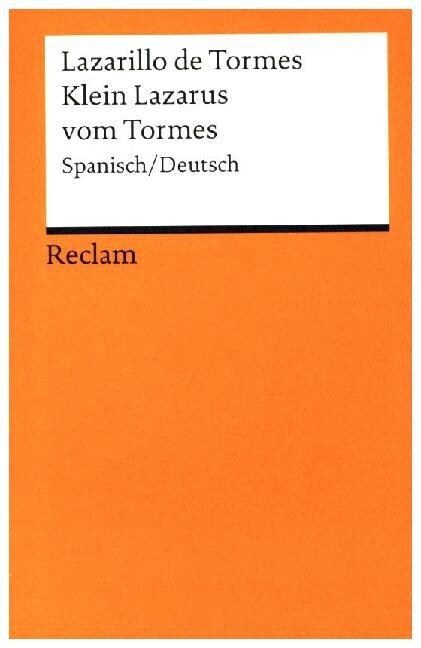 Lazarillo de Tormes / Klein Lazarus vom Tormes (Paperback)