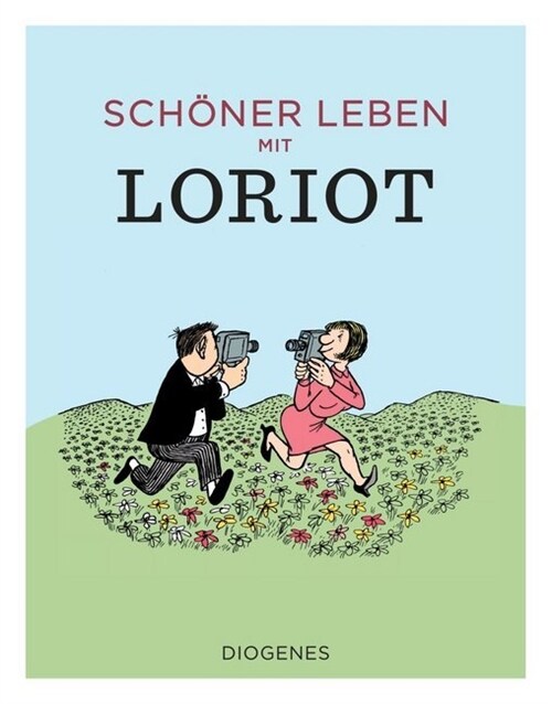 Schoner leben mit Loriot (Hardcover)