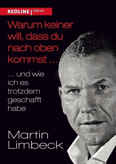 Warum keiner will, dass du nach oben kommst... (Hardcover)