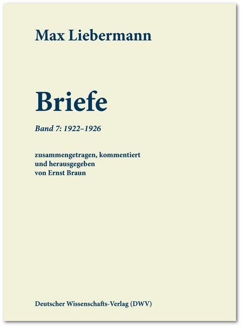 Max Liebermann: Briefe (Hardcover)