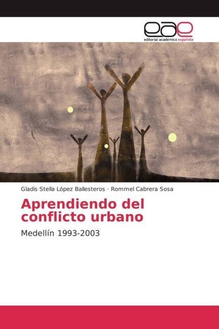 Aprendiendo del conflicto urbano (Paperback)