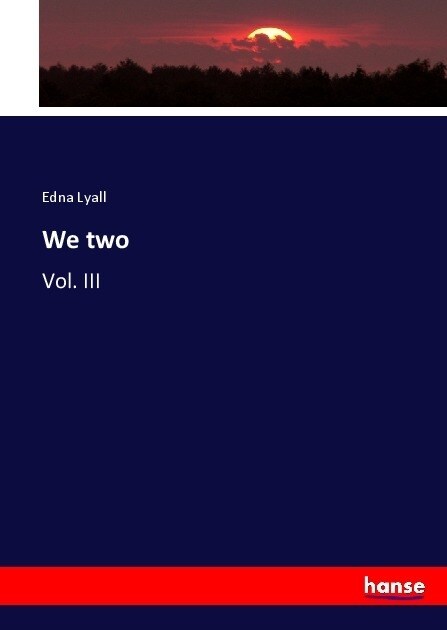 We two: Vol. III (Paperback)